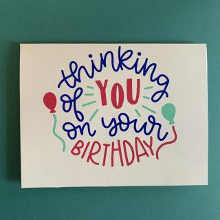 Thinking of You on your Birthday Card